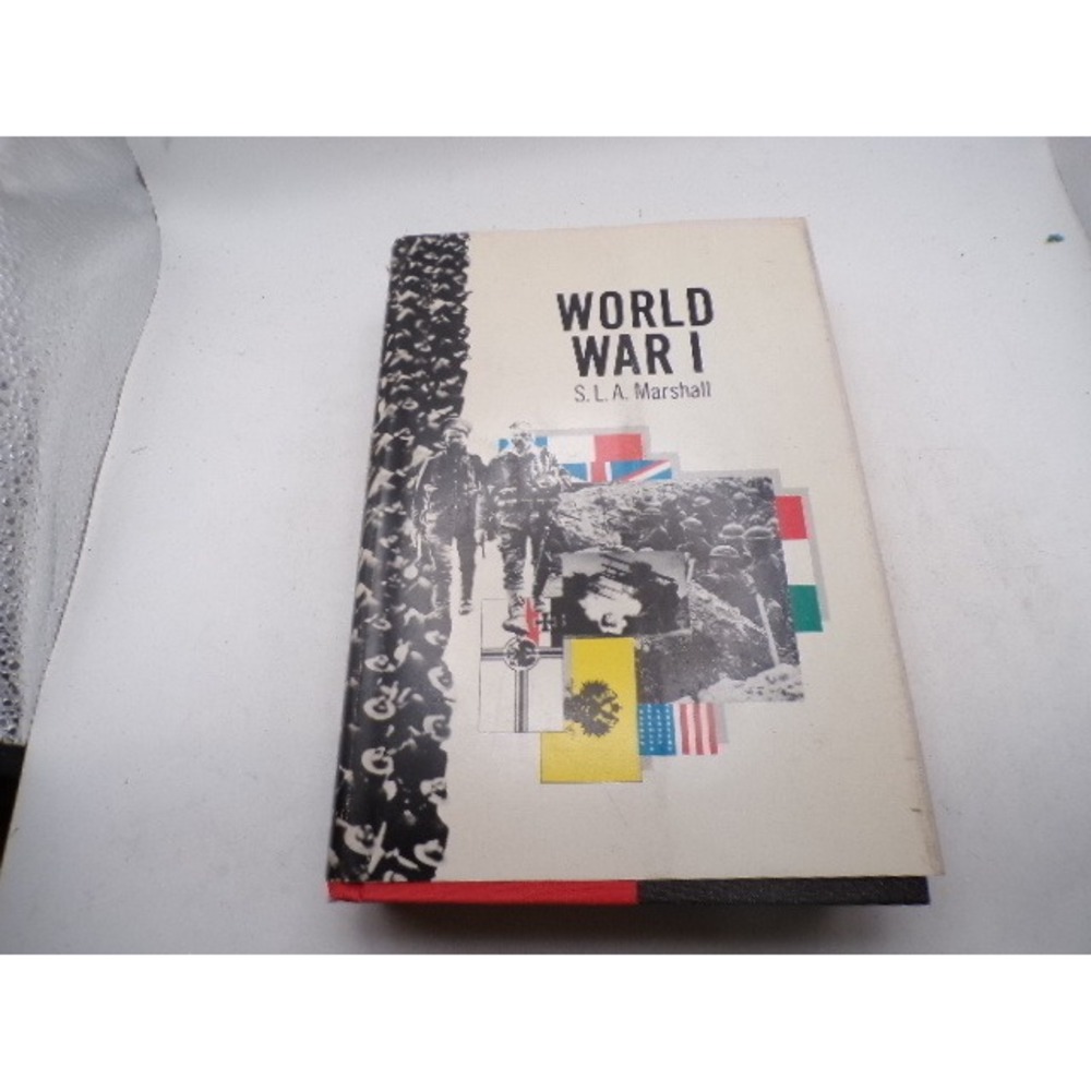 World War I by S.L.A. Marshall American Heritage‎ Library Hardcover History Book